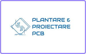 PLANTARE & PROIECTARE PCB